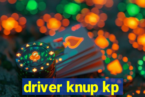 driver knup kp-t89